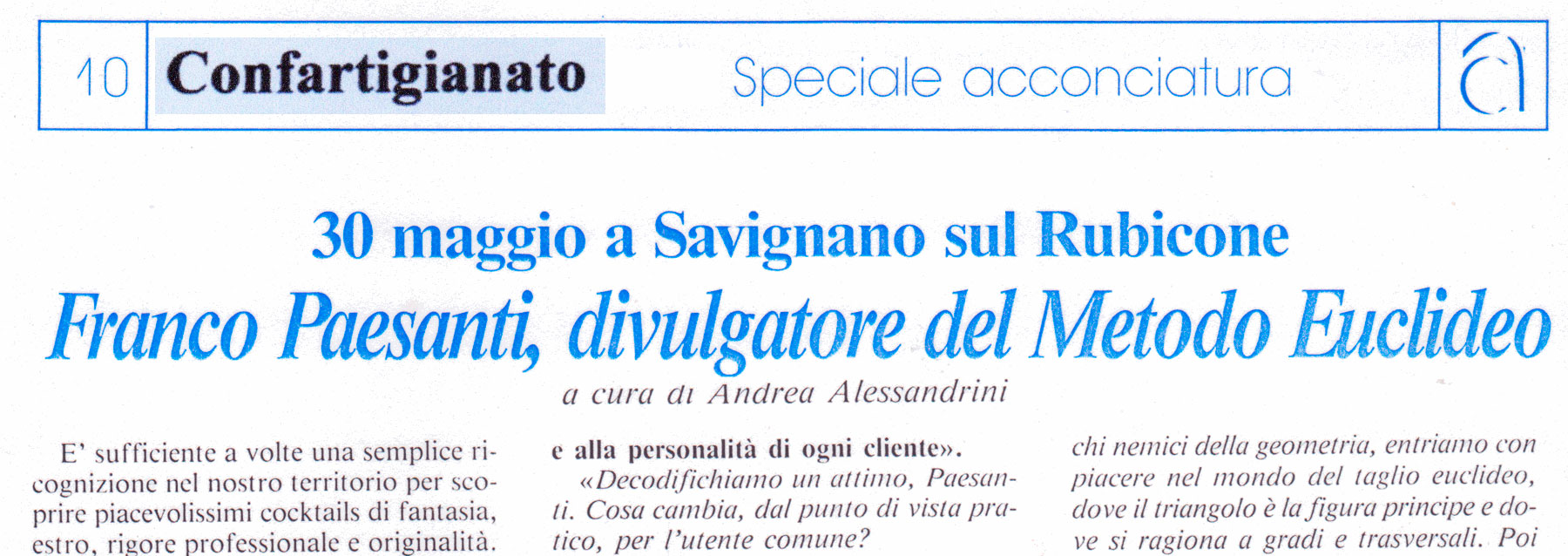 Il successo del Metodo